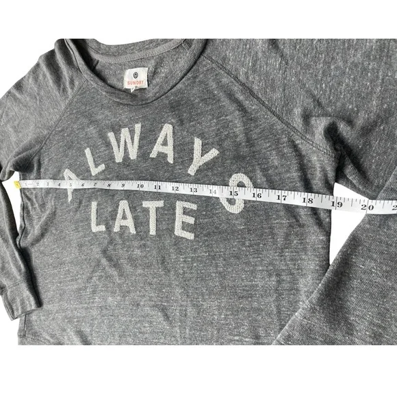Sundry “Always Late” Graphic Pullover Sweatshirt Gray Long Sleeve – Size 0 (XS) - Picture 5 of 12